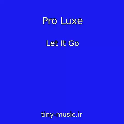 کاور آهنگ Pro Luxe از Let It Go