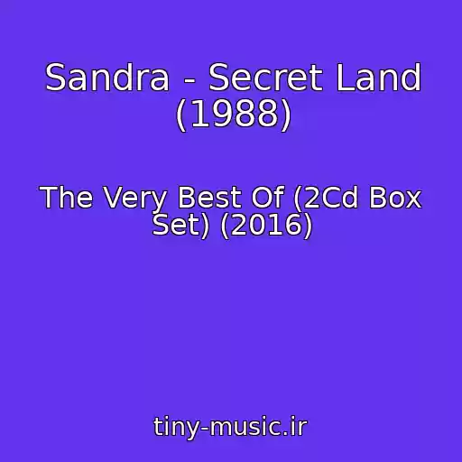 کاور آهنگ Sandra - Secret Land (1988) از The Very Best Of (2Cd Box Set) (2016)