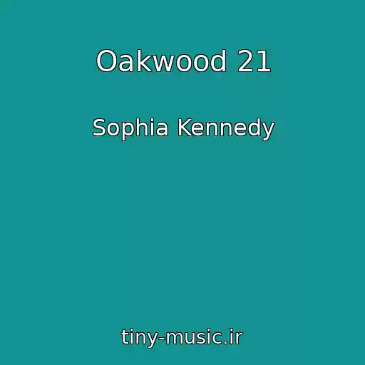 کاور آهنگ Oakwood 21 از Sophia Kennedy
