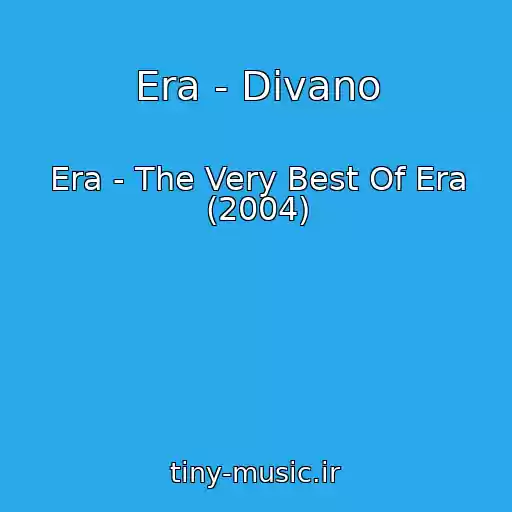 کاور آهنگ Era - Divano از Era - The Very Best Of Era (2004)