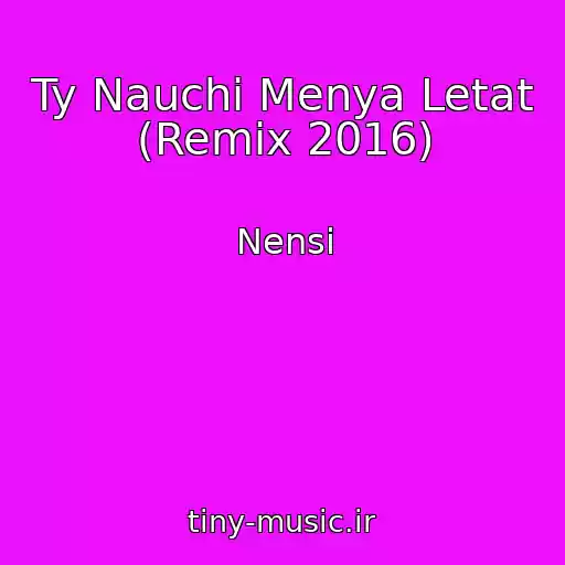 کاور آهنگ Ty Nauchi Menya Letat (Remix 2016) از Nensi