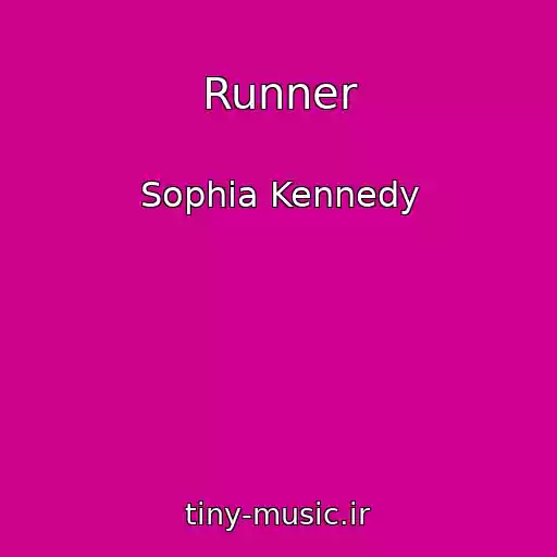 کاور آهنگ Runner از Sophia Kennedy