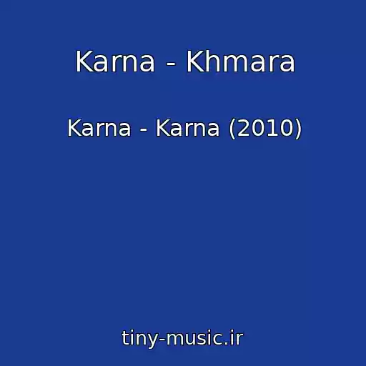کاور آهنگ Karna - Khmara از Karna - Karna (2010)