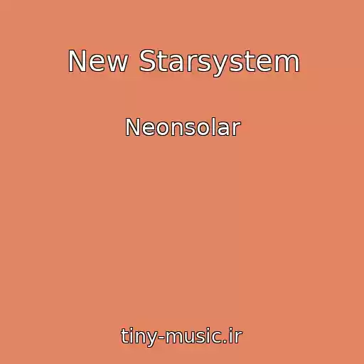 کاور آهنگ New Starsystem از Neonsolar