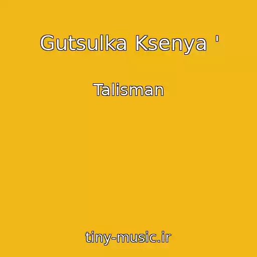 کاور آهنگ Gutsulka Ksenya ' از Talіsman