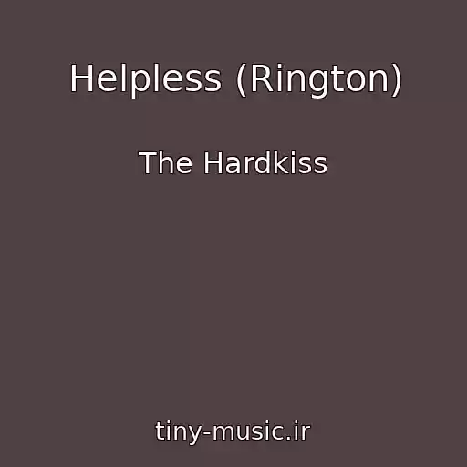 کاور آهنگ Helpless (Rington) از The Hardkiss