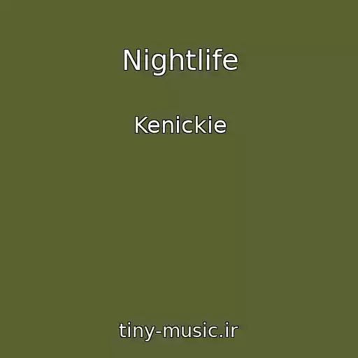 کاور آهنگ Nightlife از Kenickie