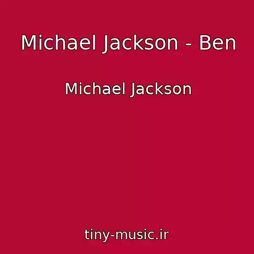 کاور آهنگ Michael Jackson - Ben از Michael Jackson