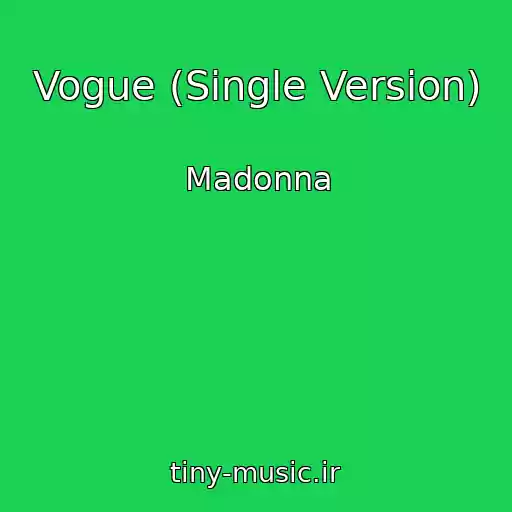 کاور آهنگ Vogue (Single Version) از Madonna