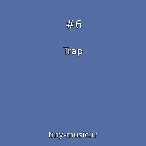 کاور آهنگ #6 از Trap