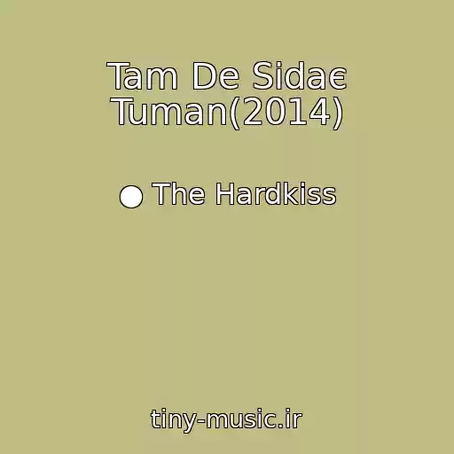 کاور آهنگ Tam De Sіdaє Tuman(2014) از ● The Hardkiss