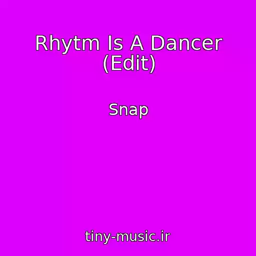 کاور آهنگ Rhytm Is A Dancer (Edit) از Snap