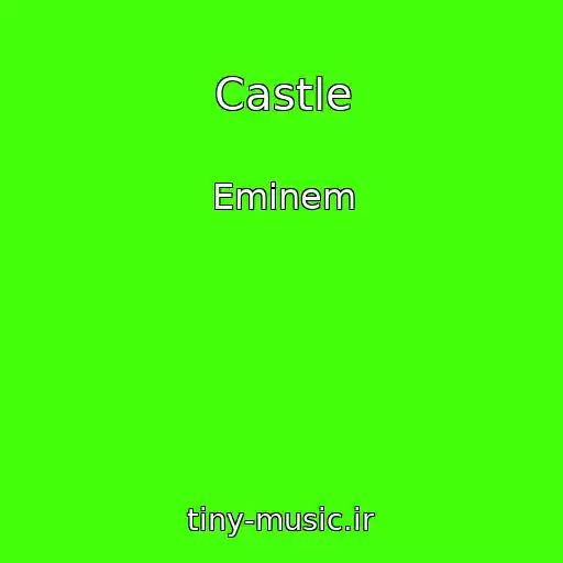 کاور آهنگ Castle از Eminem