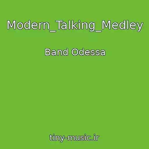 کاور آهنگ Modern_Talking_Medley از Band Odessa