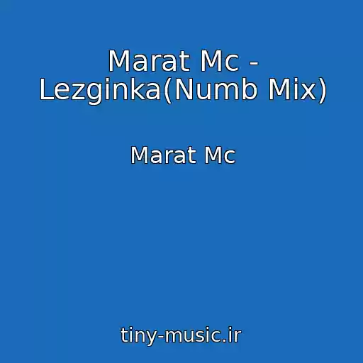 کاور آهنگ Marat Mc - Lezginka(Numb Mix) از Marat Mc