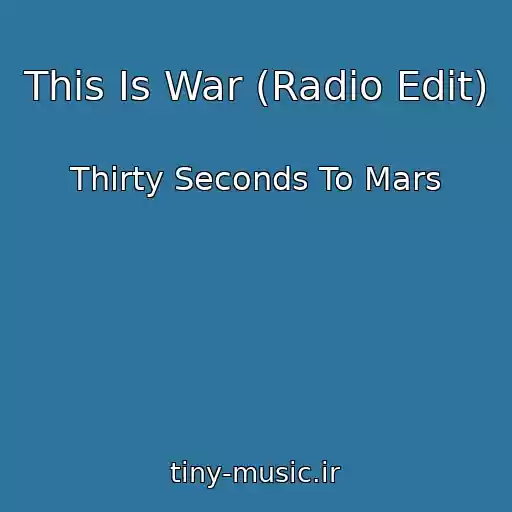 کاور آهنگ This Is War (Radio Edit) از Thirty Seconds To Mars