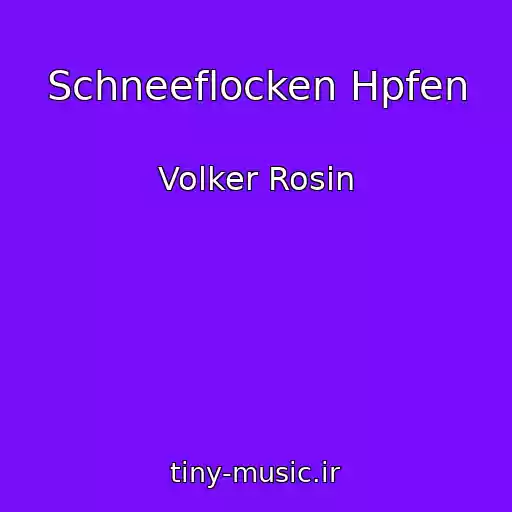 کاور آهنگ Schneeflocken Hpfen از Volker Rosin