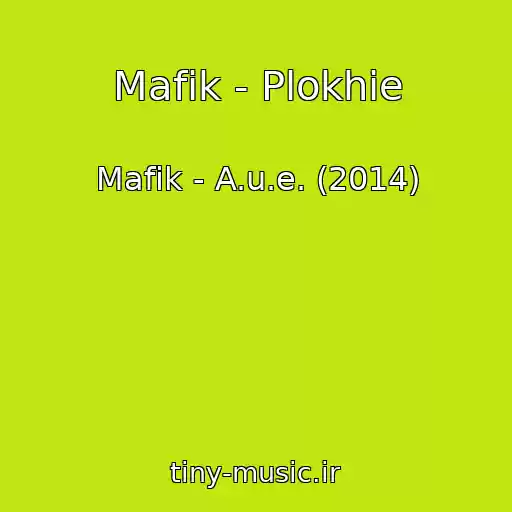 کاور آهنگ Mafik - Plokhie از Mafik - A.u.e. (2014)