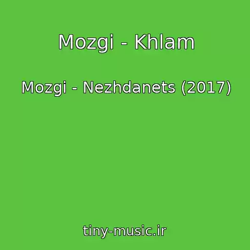 کاور آهنگ Mozgi - Khlam از Mozgi - Nezhdanets (2017)