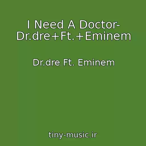 کاور آهنگ I Need A Doctor- Dr.dre+Ft.+Eminem از Dr.dre Ft. Eminem