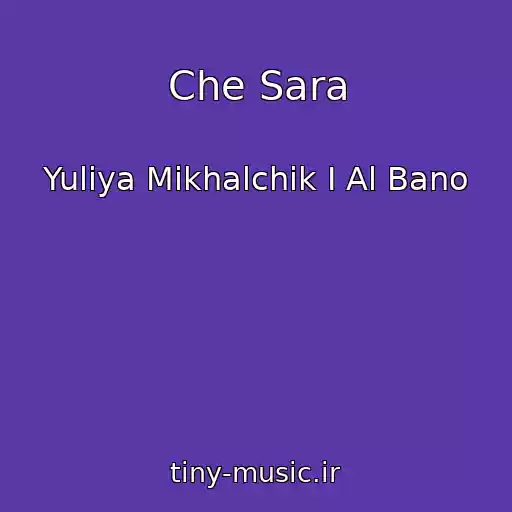 کاور آهنگ Che Sara از Yuliya Mikhalchik I Al Bano