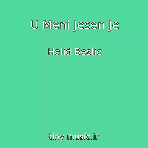 کاور آهنگ U Meni Jesen Je از Halid Beslic
