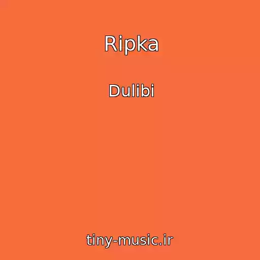 کاور آهنگ Rіpka از Dulіbi