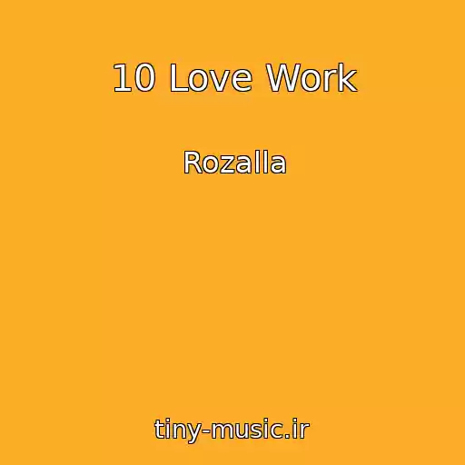 کاور آهنگ 10 Love Work از Rozalla