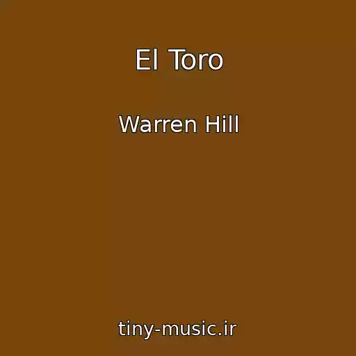 کاور آهنگ El Toro از Warren Hill