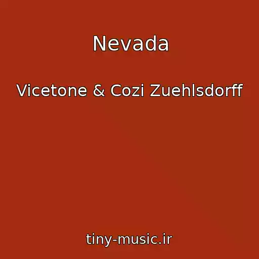 کاور آهنگ Nevada از Vicetone & Cozi Zuehlsdorff