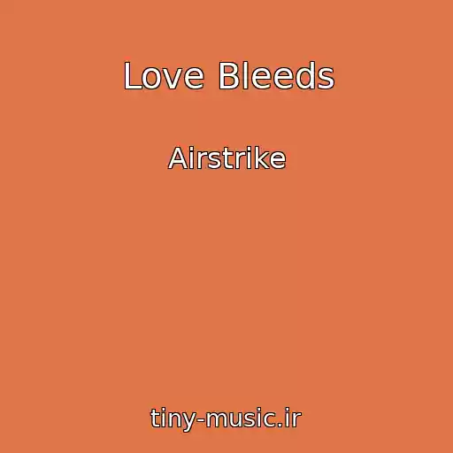 کاور آهنگ Love Bleeds از Airstrike
