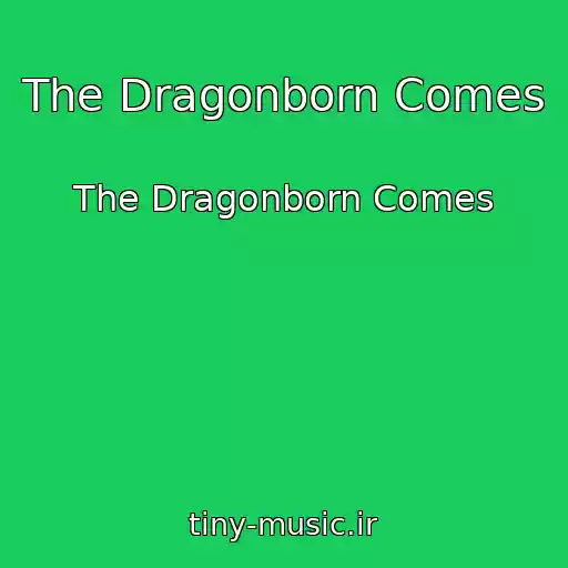 کاور آهنگ The Dragonborn Comes از The Dragonborn Comes