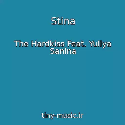 کاور آهنگ Stina از The Hardkiss Feat. Yuliya Sanina