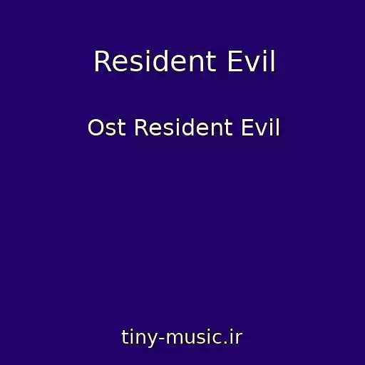 کاور آهنگ Resident Evil از Ost Resident Evil
