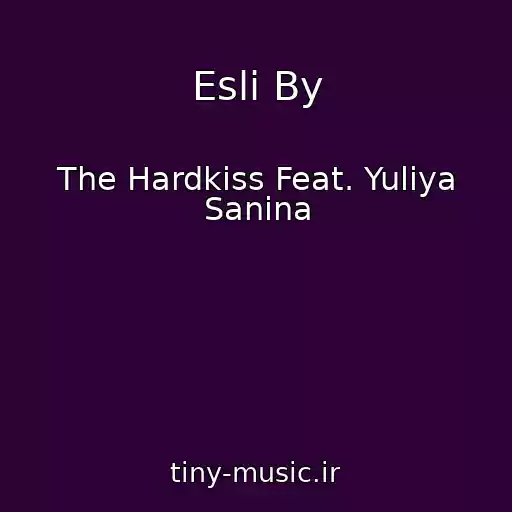 کاور آهنگ Esli By از The Hardkiss Feat. Yuliya Sanina