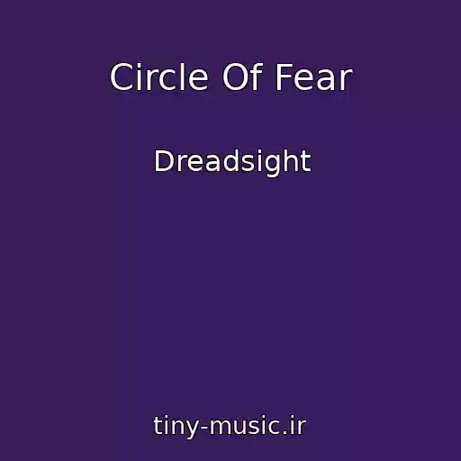 کاور آهنگ Circle Of Fear از Dreadsight