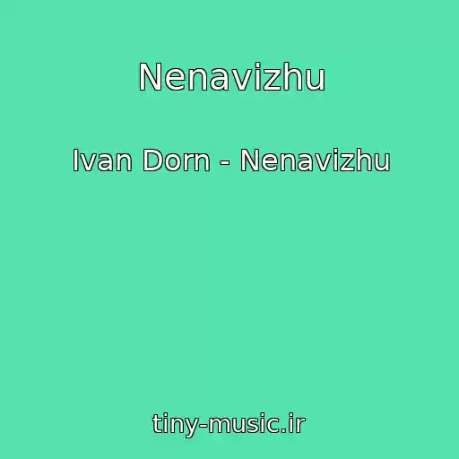 کاور آهنگ Nenavizhu از Ivan Dorn - Nenavizhu
