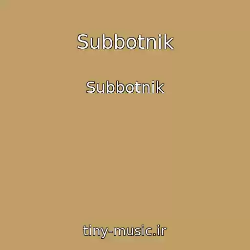 کاور آهنگ Subbotnik از Subbotnik
