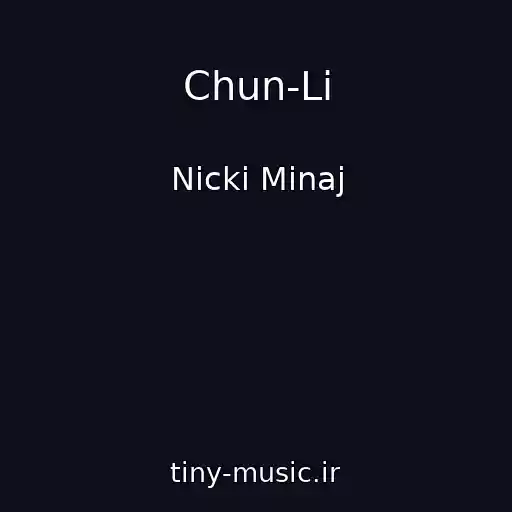 کاور آهنگ Chun-Li از Nicki Minaj