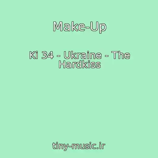 کاور آهنگ Make-Up از Ki 34 - Ukraine - The Hardkiss