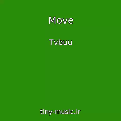 کاور آهنگ Move از Tvbuu