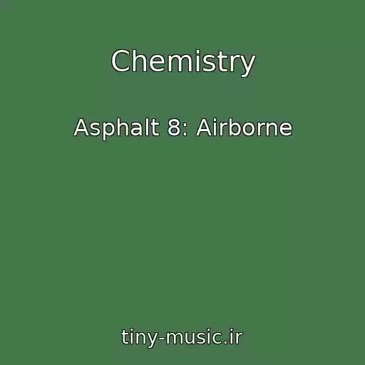 کاور آهنگ Chemistry از Asphalt 8: Airborne