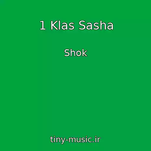 کاور آهنگ 1 Klas Sasha از Shok