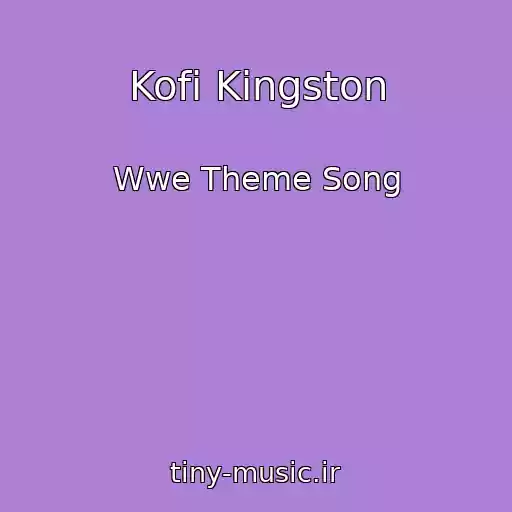 کاور آهنگ Kofi Kingston از Wwe Theme Song