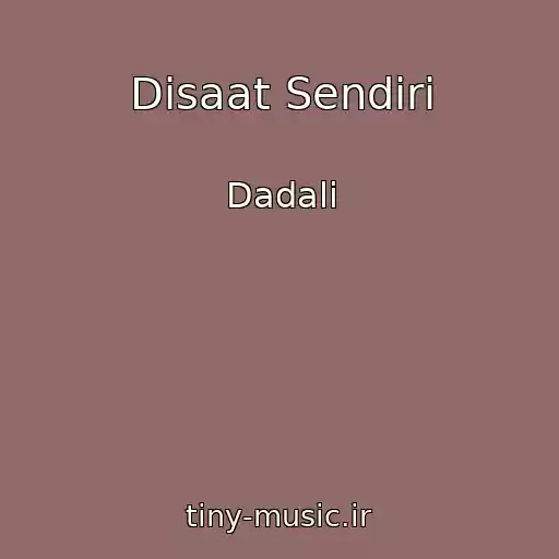 کاور آهنگ Disaat Sendiri از Dadali
