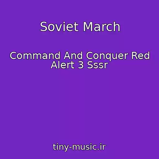 کاور آهنگ Soviet March از Command And Conquer Red Alert 3 Sssr