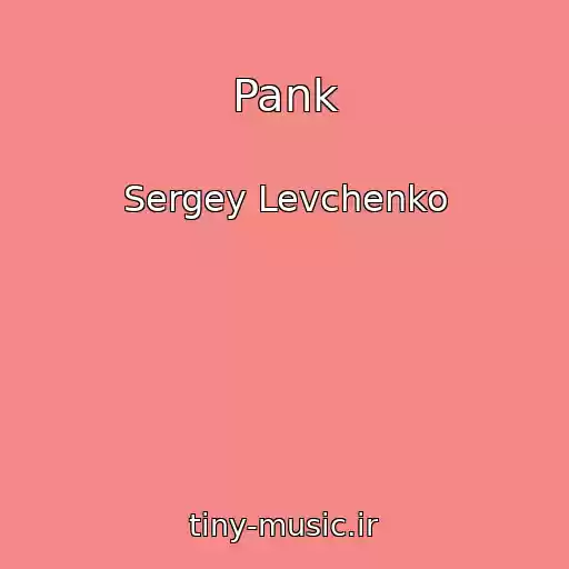 کاور آهنگ Pank از Sergey Levchenko
