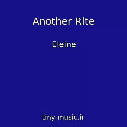 کاور آهنگ Another Rite از Eleine