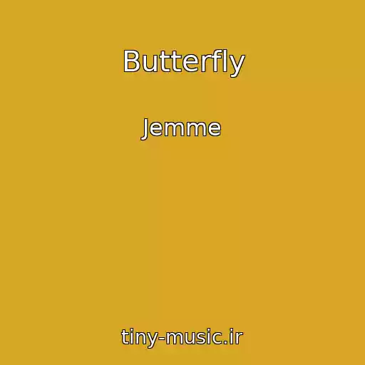 کاور آهنگ Butterfly از Jemme
