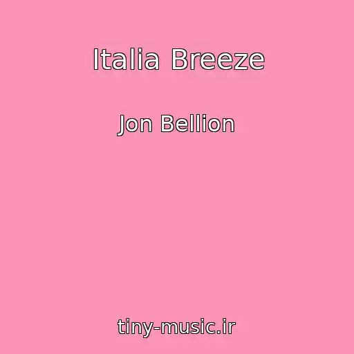 کاور آهنگ Italia Breeze از Jon Bellion